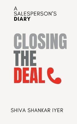 Closing the Deal 1