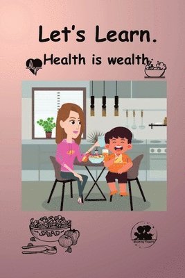 bokomslag Health is wealth