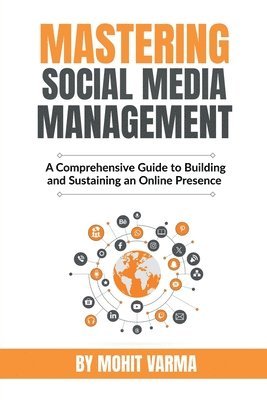 bokomslag Mastering Social Media Management