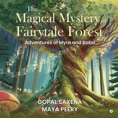 bokomslag Magical Mystery of Fairytale Forest
