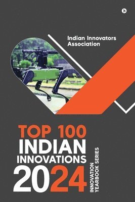 Top 100 Indian Innovations 2024 1