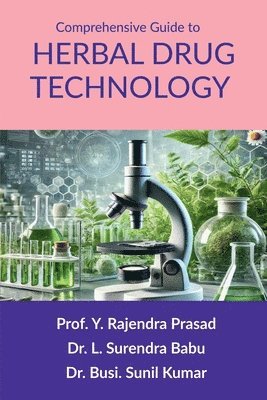 bokomslag Comprehensive Guide to Herbal Drug Technology