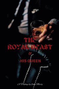 bokomslag Royal BEAST & His QUEEN