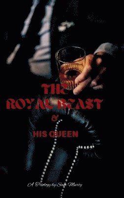 The Royal BEAST & His QUEEN 1