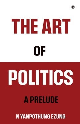 bokomslag Art of Politics