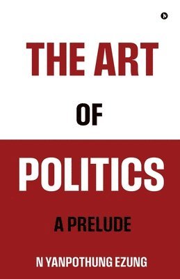 bokomslag The Art of Politics