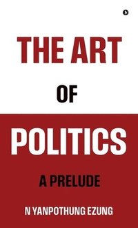 bokomslag Art of Politics