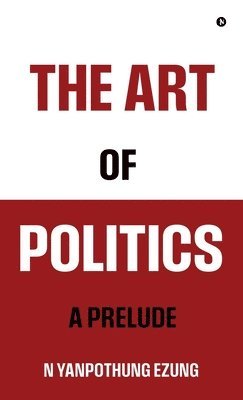 bokomslag Art of Politics