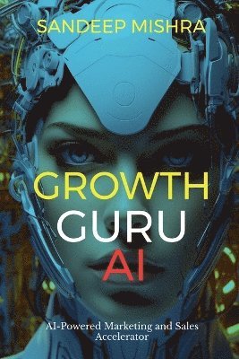 bokomslag Growth Guru AI