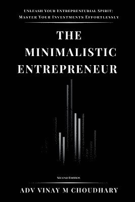 bokomslag The Minimalistic Entrepreneur