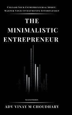 The Minimalistic Entrepreneur 1