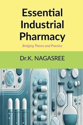 Essential Industrial Pharmacy 1