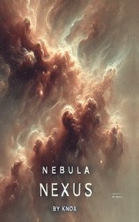 bokomslag Nebula Nexus