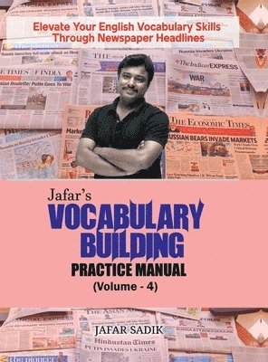 Jafar's Vocabulary Building Practice Manual (Volume - 4)
