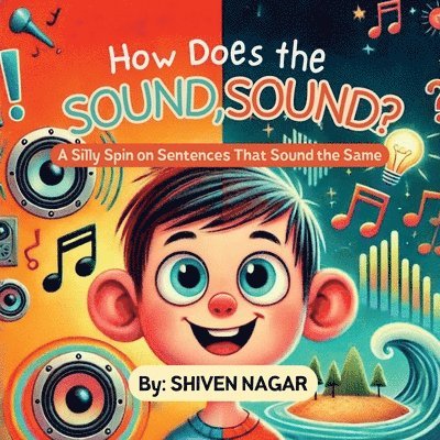 How does the Sound, Sound? 1