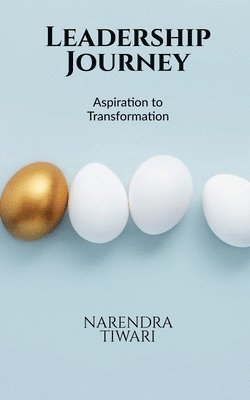 Narendra Tiwari - Leadership Journey, Häftad