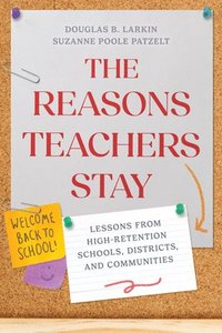 bokomslag Reasons Teachers Stay