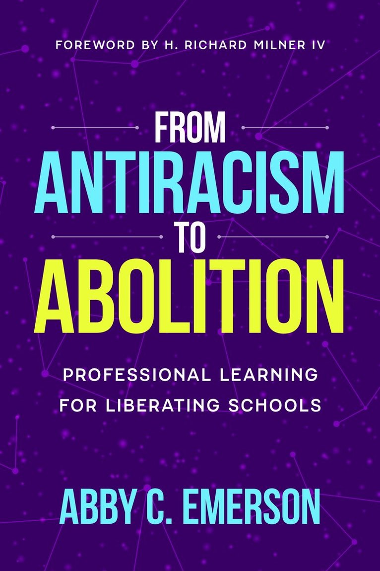 Abby C. Emerson - From Antiracism to Abolition, Häftad