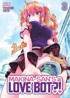 bokomslag Makina-San's a Love Bot?! Vol. 3