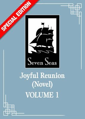 Joyful Reunion (Novel) Vol. 1 (Special Edition) 1