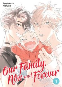 bokomslag Our Family, Now and Forever Vol. 1