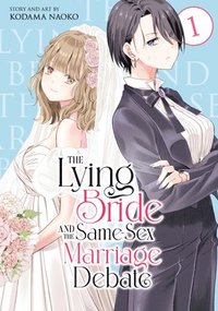 bokomslag Lying Bride and the Same-Sex Marriage Debate Vol. 1