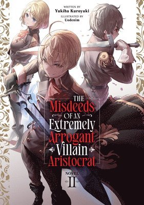 bokomslag The Misdeeds of an Extremely Arrogant Villain Aristocrat (Light Novel) Vol. 2
