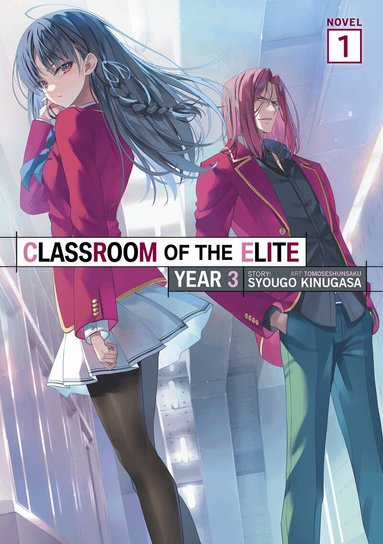 Syougo Kinugasa - Classroom of the Elite: Year 3 (Light Novel) Vol. 1, Häftad
