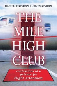 bokomslag The Mile High Club