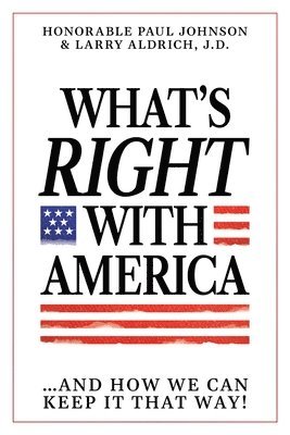 What's Right with America 1