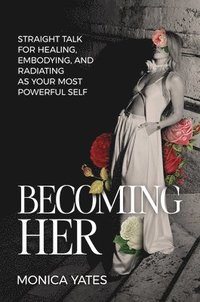 bokomslag Becoming Her