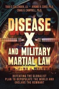 bokomslag Disease X and Military Martial Law