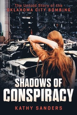 Kathy Sanders - Shadows of Conspiracy, Häftad