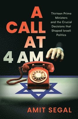 Amit Segal - Call at 4 AM, Inbunden
