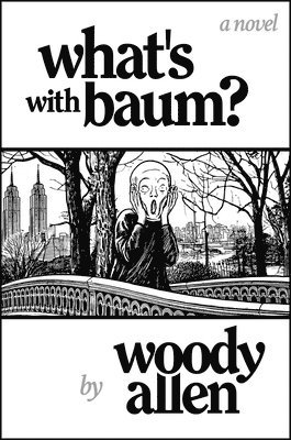 Woody Allen - What's with Baum?, Inbunden