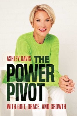 Ashley Davis - Power Pivot, Inbunden