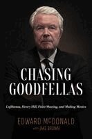 Edward McDonald - Chasing Goodfellas, Inbunden
