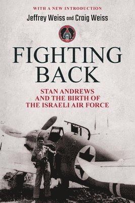 Jeffrey Weiss, Craig Weiss - Fighting Back, Häftad