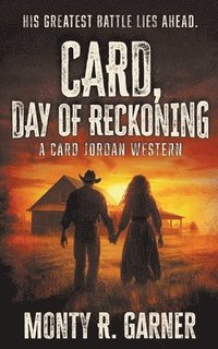 bokomslag Card, Day of Reckoning: A Classic Western Adventure