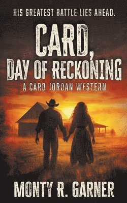 bokomslag Card, Day of Reckoning: A Classic Western Adventure