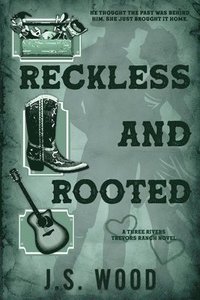 bokomslag Reckless And Rooted