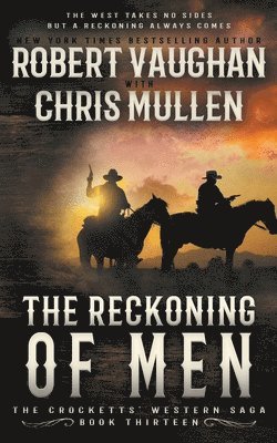 Robert Vaughan, Chris Mullen - Reckoning of Men, Häftad