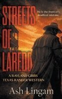 Ash Lingam - Streets of Laredo, Häftad