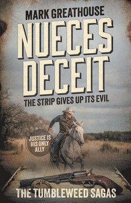 Nueces Deceit 1