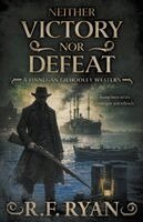 R F Ryan - Neither Victory Nor Defeat, Häftad