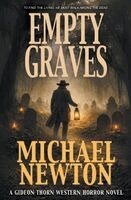 Michael Newton - Empty Graves, Häftad