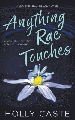 Anything Rae Touches