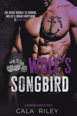 Wolf's Songbird: A Slow Burn Forbidden Love MC Romance