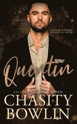 Chasity Bowlin - Quentin, Häftad