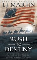 L J Martin - Rush to Destiny, Häftad